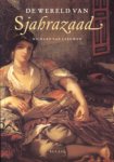R. Van Leeuwen - De wereld van Sjahrazaad