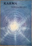 Meijel, Sun van - KARMA.  De Voorbestemde vrijheid.
