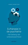 F. Schweitser - Euthanasie in de psychiatrie