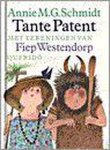 Annie M.G. Schmidt, Fiep Westendorp - Tante Patent