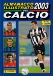 Redactie - Almanacco Illustrato del Calcio 2003 -62e volume