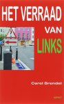 Carel Brendel - Het verraad van links