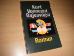 Kurt Vonnegut (jr.); Bartho Kriek (vert.) - Bajesvogel [Jailbird]