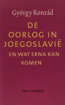 György Konrád - Oorlog In Joegoslavie