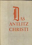Pierre Mornand e.a. - DAS ANTLITZ CHRISTI