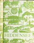 Ewe, Herbert .. Gesamtausstattung und Illustrationen : Elfriede und Eberhard Binder  met heel veel zwart wit foto's - Hiddensee .. met Das Bernsteineiland , Buhnen , Deiche, Wälle & Hidinsey en Die Inseldörfer und Insel der Fischer und Schiffer Vom Dornbusch bis zum Gellen
