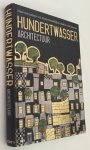 Taschen, Angelika, Andrea Christa Fürst, documentatie - - Hundertwasser architectuur. Naar een natuur- en mensvriendelijker manier van bouwen