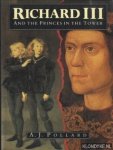Pollard, A.J. - Richard III and the Princes in the Tower