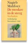 Mahfoez, Nagieb - De moskee in de steeg