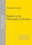 Rescher, Nicholas: - Rescher, Nicholas: Collected papers; Teil: Vol. 11., Studies in the philosophy of science