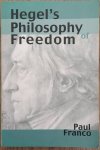 FRANCO, PAUL. - Hegel's Philosophy of Freedom