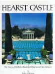 Coffman, Taylor - Hearst Castle - The story of Willim Randolph Hearst and San Simeon