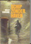 Corsari, Willy - Schip zonder haven