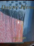 Yskamp, Douwe - Douwe Idema.     - paintings