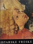 Fucic, F - Istarske Freske (Frescos from Istrie)