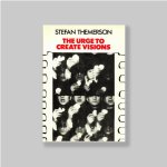 Themerson, Stefan (1910-1988) - - The  Urge to Create Visions: Stefan Themerson.