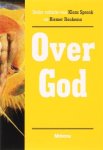 Roukema, Riemer/Spronk, Klaas - Over God (De bijbel: teksten en thema's in beeld 6)