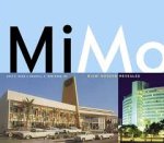 Eric P Nash, Randall c Robinson - MiMo Miami modern revealed