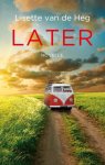 Heg, Lisette van de - Heg, Lisette van de-Later