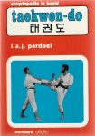 Pardoel, L.a.j. - Taekwon-do -Encyclopedie in beeld