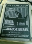 Bebel, August (Vertaling van: H.J.Hegeraat) - Uit mijn leven - eerste deel