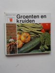 HAHN, MECHTILD, - Groenten en kruiden. Vers en gezond uit eigen moestuin.