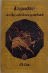 J.M. Zalm - Acupunctuur en traditionele Chinese geneeskunde