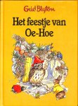 Blyton, Enid - Het feestje van oe-Hoe