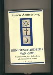 Armstrong, Karen - Een geschiedenis van God Vierduizend jaar jodendom, christendom en islam
