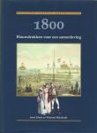 Kloek, Joost en Wijnand Mijnhardt - 1800 Blauwdrukken voor een samenleving