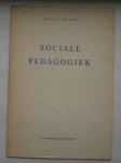 HAVE, T.T. TEN, - Sociale pedagogiek. Een poging tot omschrijving en plaatsbepaling.