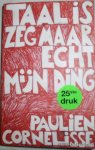 Cornelisse, Paulien - Taal is zeg maar echt mijn ding