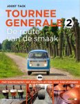 Joost Tack - Tournee generale 2 - De route van de smaak
