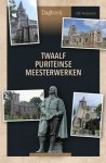Vermeulen, J.M. - Vermeulen, J.M.-Twaalf puriteinse meesterwerken (nieuw)