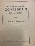 OOSTERHUIS, R.A.B., - Johannes Amos Comenius en Naarden.