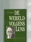 Kikkert, J.G. - Wereld volgens luns