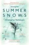 Christopher Nicholson - Among The Summer Snows
