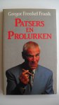 Frenkel Frank Gregor - Patsers en Prolurken