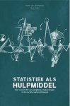 Pieter van Groenestijn-Mark Visser - Statistiek Als Hulpmiddel