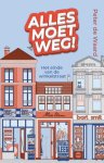 Peter de Waard - Alles Moet Weg!