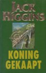 Higgins, Jack - Koning gekaapt