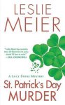 Leslie Meier - St. Patrick's Day Murder