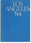 redactie - Los Angeles '84 - fotoboek van de Olympische Spelen incl. ranking
