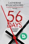 Catherine Ryan Howard - 56 Days