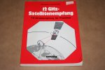 B. Liesenkötter - 12 GHz-Satellitenempfang - TV-Direktempfang für Praktiker