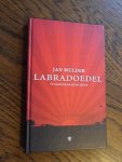 Mulder, Jan - Labradoedel . De mediamoeheid der dieren