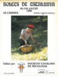 - BOLETS DE CATALUNYA - IX Col·lecció 1990 - 50 Làmines