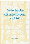 Bos, Ds. CG - Nederlandse Kerkgeschiedenis na 1945