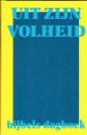 Beens e.a., Ds. A. - Uit zijn volheid (dagboek)
