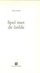 Cowie Vera  Nederlandse vertaling Elly Schurink-Vooren  Omslagontwerp Davy van der Elsken - Spel met de Liefde